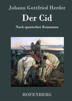 Der Cid - Johann Gottfried Herder