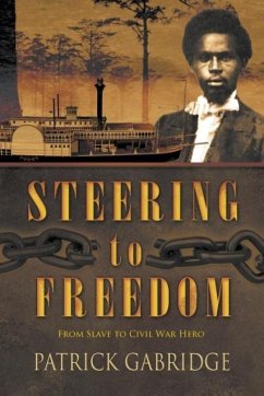 Steering to Freedom - Gabridge, Patrick