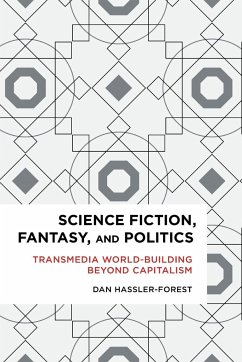 Science Fiction, Fantasy, and Politics - Hassler-Forest, Dan