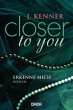 Erkenne mich / Closer to you Bd.3 - Bild 1