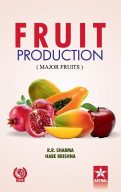 Fruit Production - Sharma, R. R. & Krishna Hare