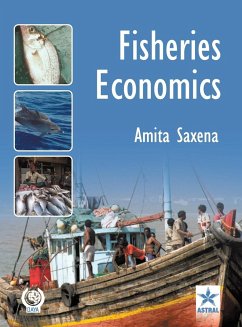 Fisheries Economics - Saxena, Amita