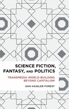 Science Fiction, Fantasy, and Politics - Hassler-Forest, Dan