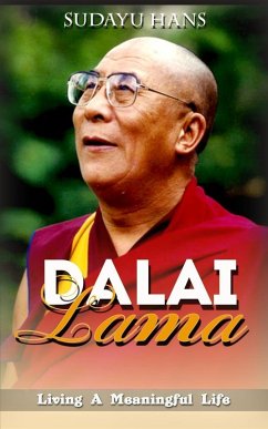 Dalai Lama: Living A Meaningful Life (eBook, ePUB) - Hans, Sudayu