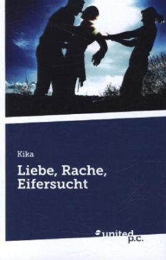 Liebe, Rache, Eifersucht - Kika