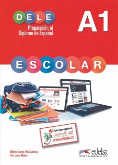 DELE escolar A1 Übungsbuch - García-Viñó Sánchez, Mónica;Justo Munoz, Pilar
