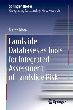 Landslide Databases as Tools for Integrated Assessment of Landslide Risk - Klose, Martin