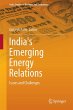 India's Emerging Energy Relations - Bild 1