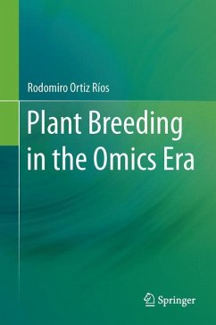 Plant Breeding in the Omics Era - Ortiz Ríos, Rodomiro