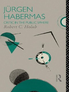 Jurgen Habermas (eBook, ePUB) - Holub, Robert C.