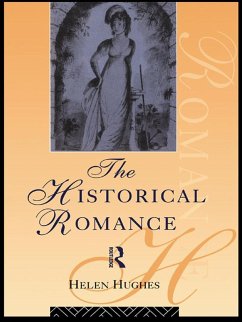 The Historical Romance (eBook, PDF) - Hughes, Helen