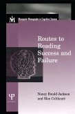 Routes To Reading Success and Failure (eBook, ePUB)