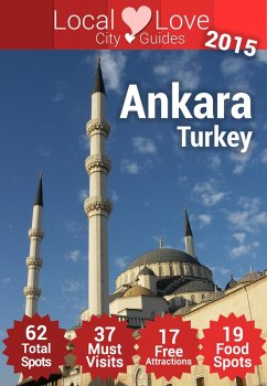 Cover Ankara Top 61 Spots (Local Love City Travel Guides, #1) (eBook, ePUB)