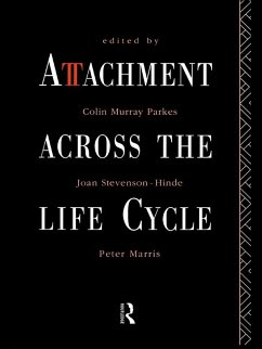 Attachment Across the Life Cycle (eBook, ePUB)