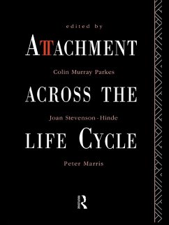 Attachment Across the Life Cycle (eBook, PDF)