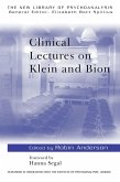 Clinical Lectures on Klein and Bion (eBook, ePUB)