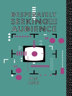 Desperately Seeking the Audience (eBook, PDF) - Ang, Ien