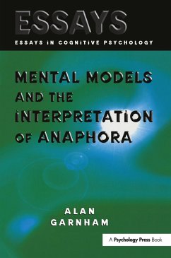 Mental Models and the Interpretation of Anaphora (eBook, PDF) - Garnham, Alan