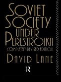 Soviet Society Under Perestroika (eBook, ePUB)