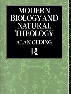 Modern Biology & Natural Theology (eBook, ePUB) - Olding, Alan