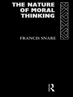 The Nature of Moral Thinking (eBook, PDF) - Snare, Francis