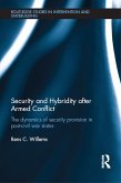 Security and Hybridity after Armed Conflict (eBook, PDF)