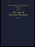 The Age of German Idealism (eBook, ePUB)