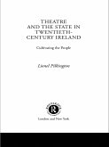 Theatre and the State in Twentieth-Century Ireland (eBook, ePUB)
