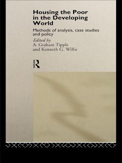 Housing the Poor in the Developing World (eBook, ePUB) - Tipple, Graham; Tipple, Kenneth G.