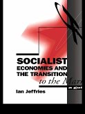 Socialist Economies and the Transition to the Market (eBook, ePUB)