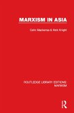 Marxism in Asia (RLE Marxism) (eBook, PDF)