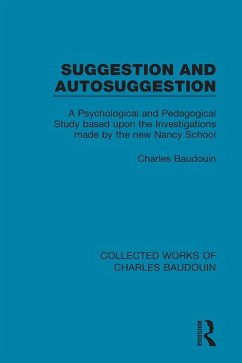 Suggestion and Autosuggestion (eBook, ePUB) - Baudouin, Charles