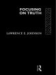 Focusing on Truth (eBook, ePUB) - Bild 1