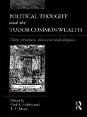 Political Thought and the Tudor Commonwealth (eBook, PDF)