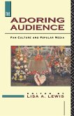 The Adoring Audience (eBook, ePUB)