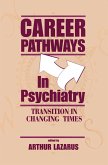 Career Pathways in Psychiatry (eBook, ePUB)