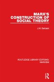 Marx's Construction of Social Theory (RLE Marxism) (eBook, ePUB)