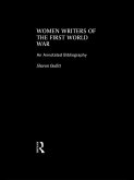 Women Writers of the First World War: An Annotated Bibliography (eBook, ePUB)