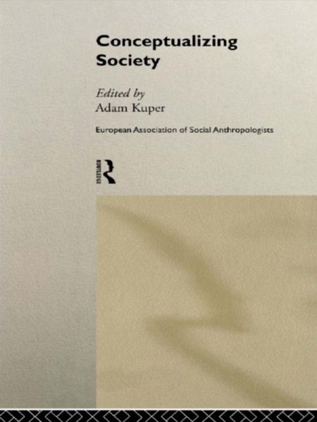 Conceptualizing Society (eBook, PDF) Conceptualizing Society (eBook, PDF)
