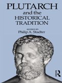 Plutarch and the Historical Tradition (eBook, ePUB)