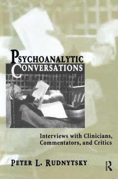 Psychoanalytic Conversations (eBook, ePUB) - Rudnytsky, Peter L.