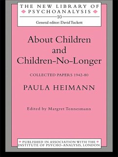 About Children and Children-No-Longer (eBook, ePUB) - Heimann, Paula