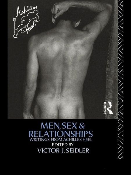 Men, Sex and Relationships (eBook, ePUB) Men, Sex and Relationships (eBook, ePUB)