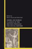 Greek and Roman Classics in the British Struggle for Social Reform (eBook, ePUB)