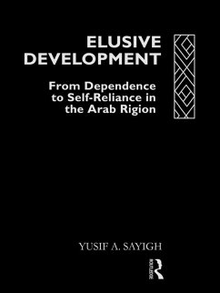 Elusive Development (eBook, ePUB) - Sayigh, Yusif A.