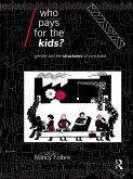 Who Pays for the Kids? (eBook, ePUB)