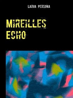 Mireilles Echo (eBook, ePUB)