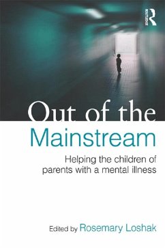 Cover Out of the Mainstream: Helping the children of parents with a mental illness (eBook, PDF)