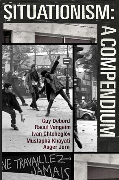 Situationism: A Compendium (eBook, ePUB)