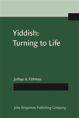 Yiddish: Turning to Life (eBook, PDF) Yiddish: Turning to Life (eBook, PDF)